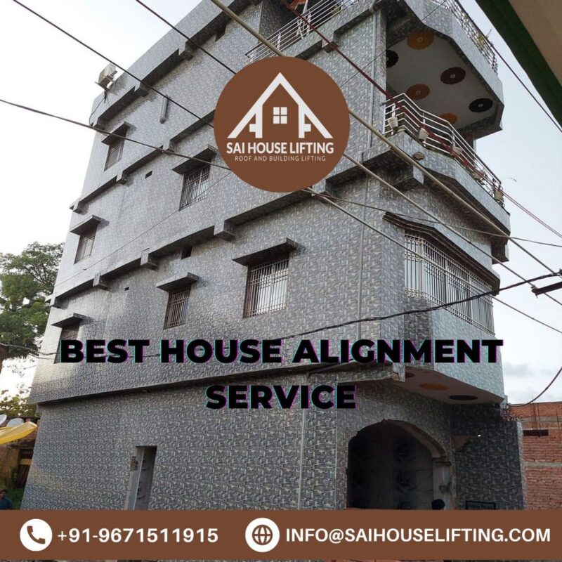 House Alignment Services In Hyderabad 1