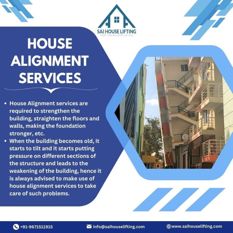 Ensure Safety With House Alignment Service In Uppal Hyderabad