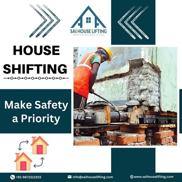 House Shifting Service Make Safety A Priority 1 1