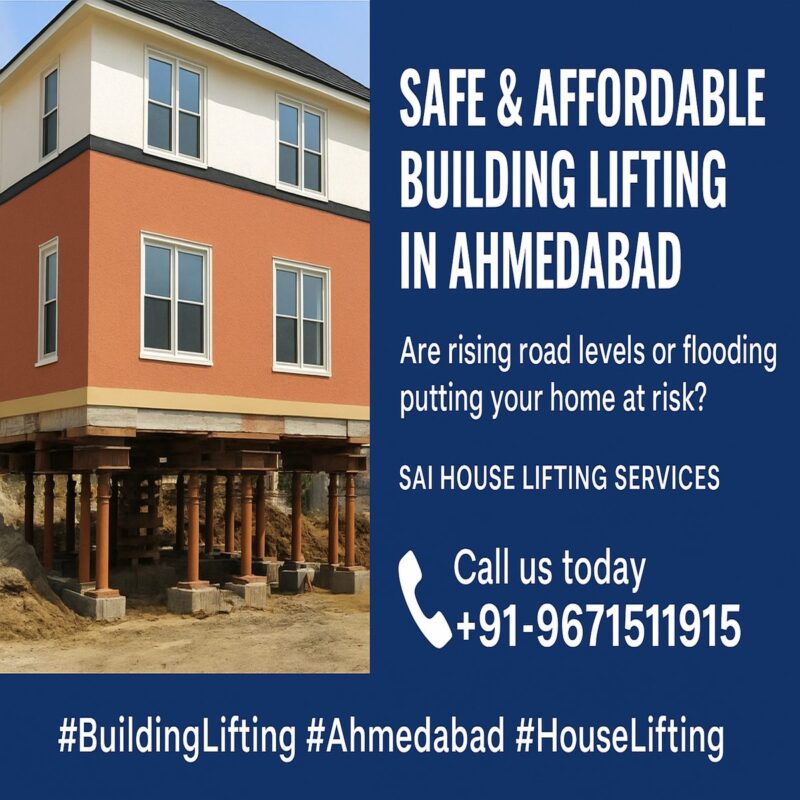 Building Lifting Services in Ahmedabad