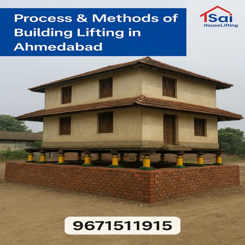 House Lifting Process in Ahmedabad