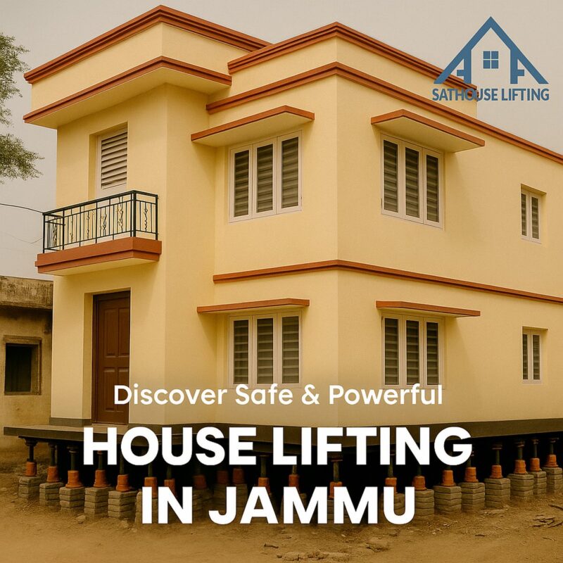 House Lifting Process in Jammu