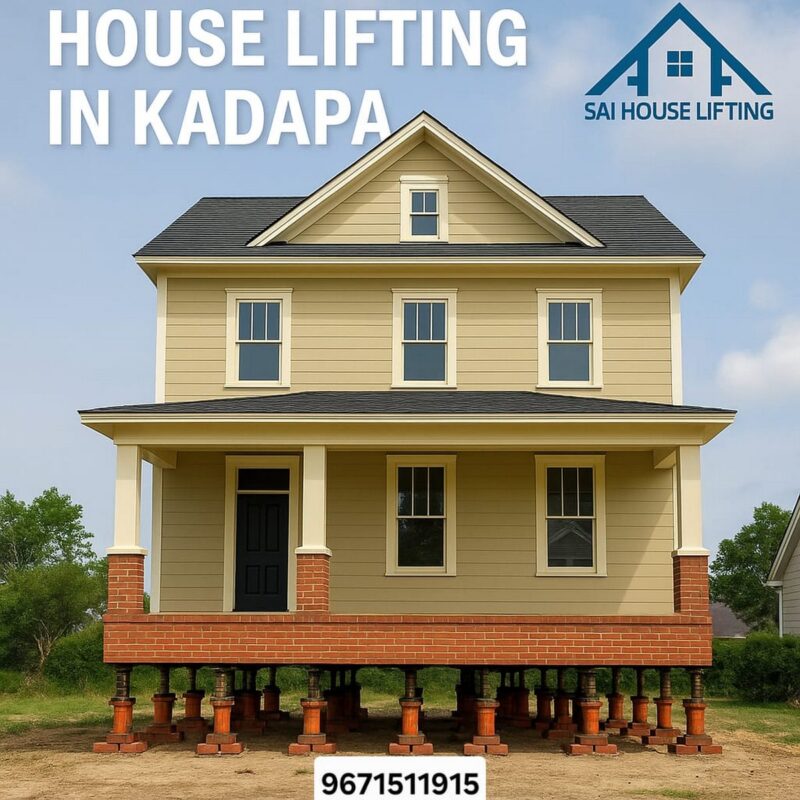 House Lifting in Kadapa..